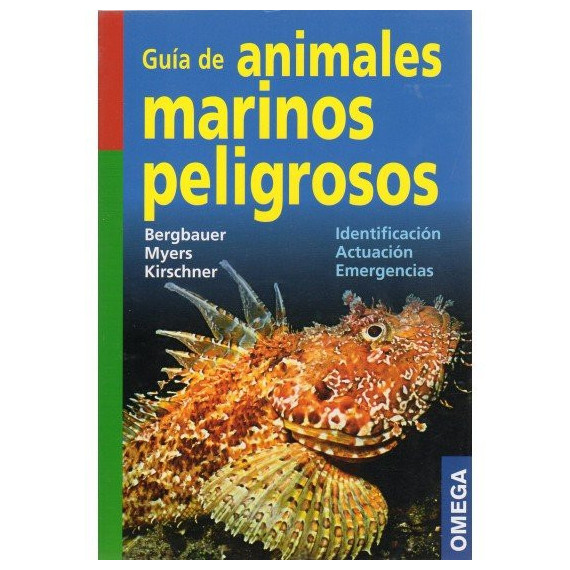GUIA DE ANIMALES MARINOS PELIGROSOS