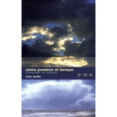 COMO PREDECIR EL TIEMPO