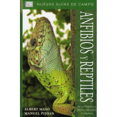 ANFIBIOS Y REPTILES PEN.IBERICA BAL.Y CAN.