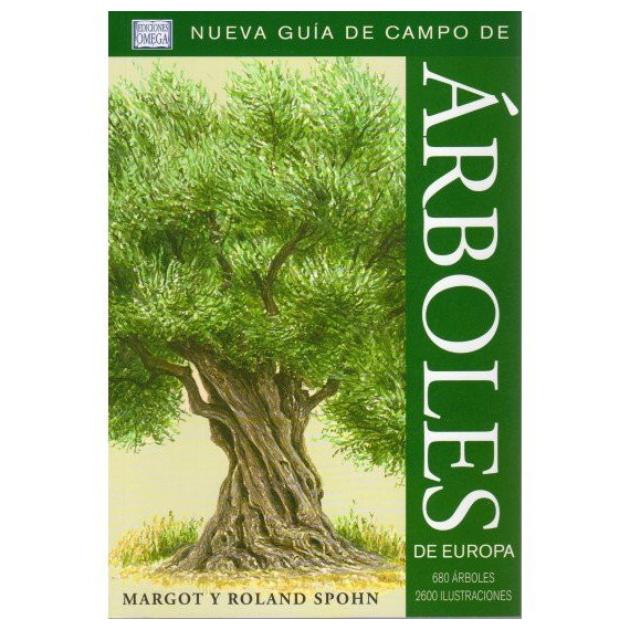 ARBOLES DE EUROPA.NUEVA GUIA DE CAMPO
