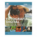 FOTOGRAFIA DIGITAL PASO A PASO