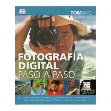 FOTOGRAFIA DIGITAL PASO A PASO