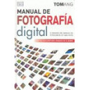 MANUAL DE FOTOGRAF�A DIGITAL, 5/E