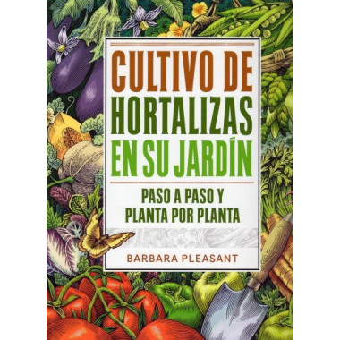 CULTIVO DE HORTALIZAS EN SU JARDIN