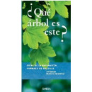 �QUE ARBOL ES ESTE?
