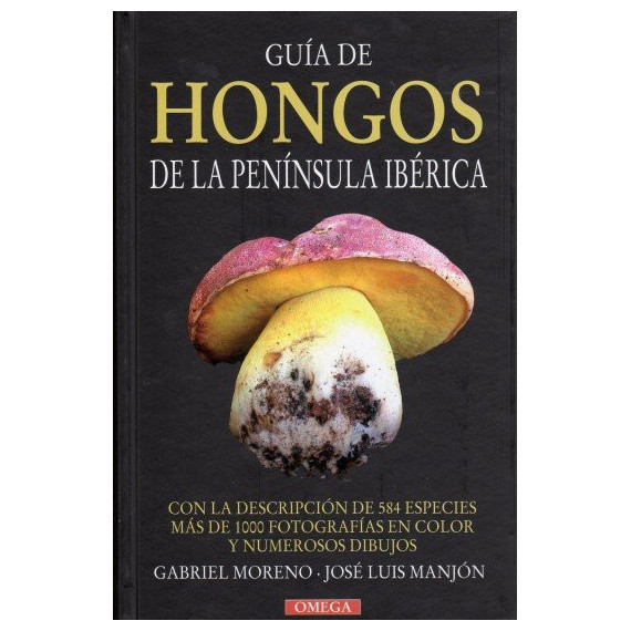 GUIA DE HONGOS DE LA PENINSULA IBERICA