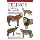 FELINOS Y HIENAS DEL MUNDO