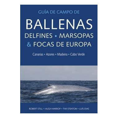 BALLENAS, DELFINES, MARSOPAS Y FOCAS DE EUROPA