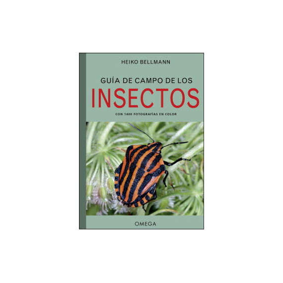 GUIA DE CAMPO DE LOS INSECTOS