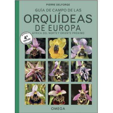 ORQUIDEAS DE EUROPA, NORTE DE AFRICA Y PROXIMO ORIENTE