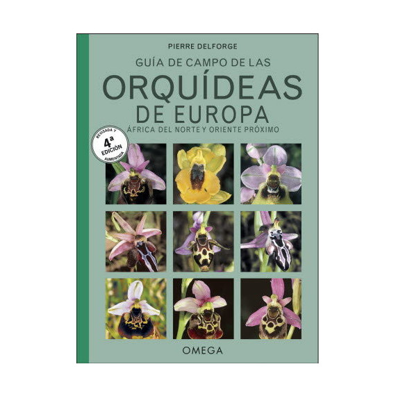 ORQUIDEAS DE EUROPA, NORTE DE AFRICA Y PROXIMO ORIENTE