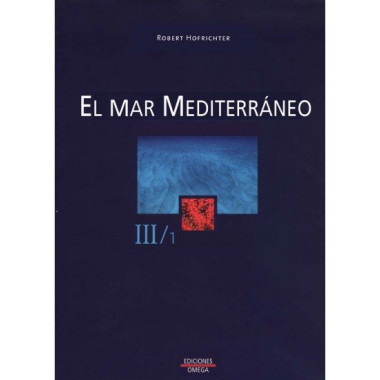 EL MAR MEDITERRANEO. VOLUMEN II