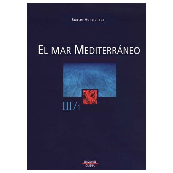 EL MAR MEDITERRANEO. VOLUMEN II