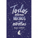 Todos estamos hechos de estrellas