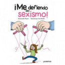 �Me defiendo del sexismo!