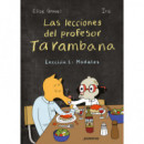 LECCIONES DEL PROFESOR TARAMBANA 1 MODALES