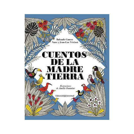 Cuentos de la Madre Tierra