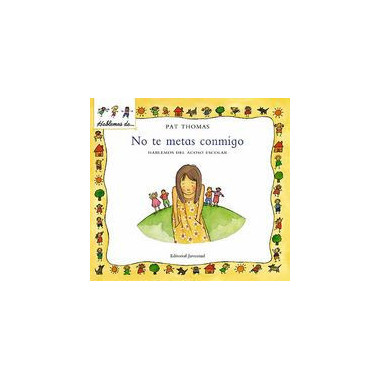 No te metas conmigo