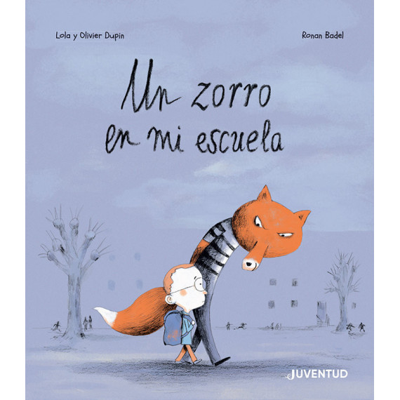 UN ZORRO EN MI ESCUELA