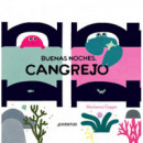 BUENAS NOCHES CANGREJO