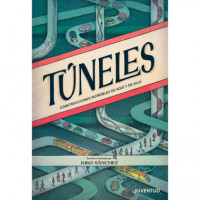 TUNELES