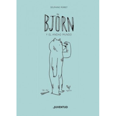 Bj�rn y el ancho mundo