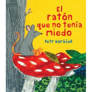 El rat�n que no ten�a miedo