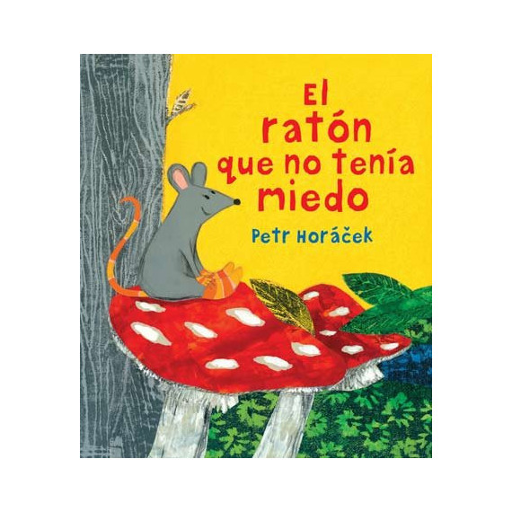 El rat�n que no ten�a miedo