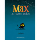 Max dice buenas noches