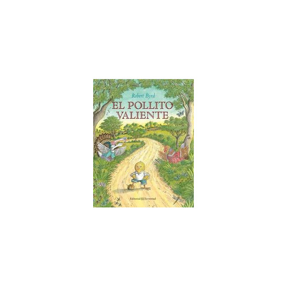El pollito valiente
