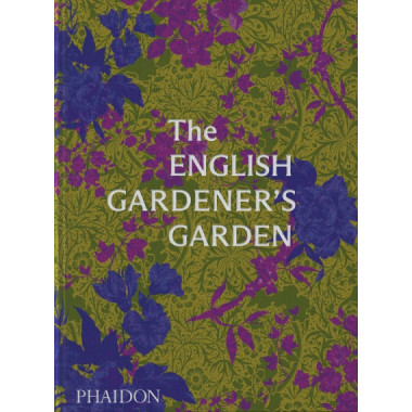 THE ENGLISH GARDENER�S GARDEN