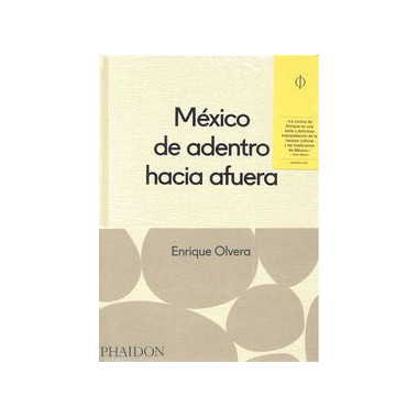 M�xico desde adentro hacia fuera