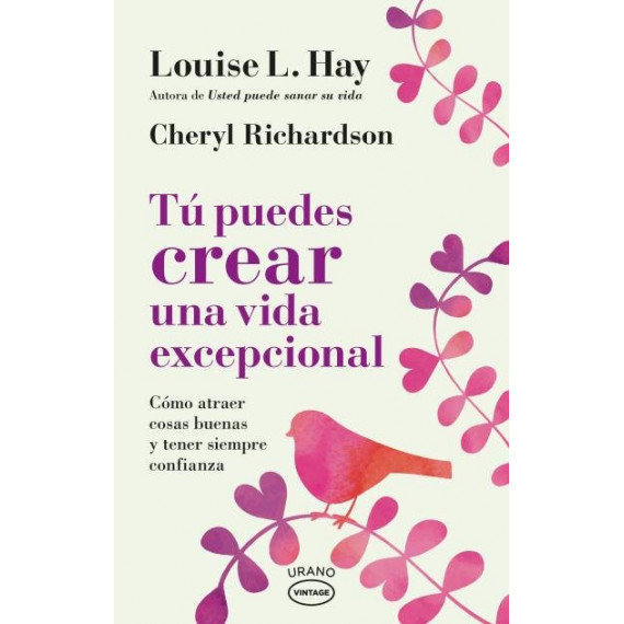 T� Puedes Crear una Vida Excepcional