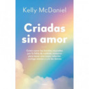CRIADAS SIN AMOR