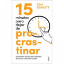 15 MINUTOS PARA DEJAR DE PROCRASTINAR