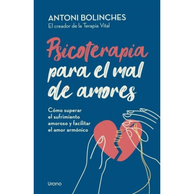 PSICOTERAPIA PARA EL MAL DE AMORES