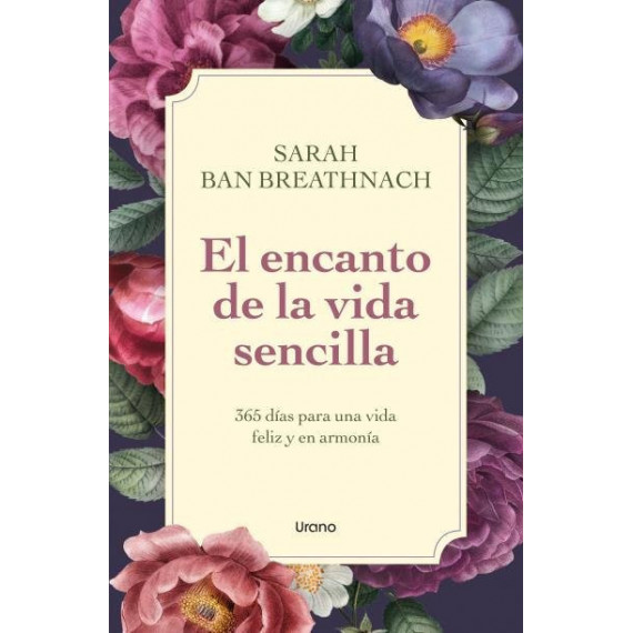 EL ENCANTO DE LA VIDA SENCILLA