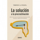 La soluci�n a la procrastinaci�n