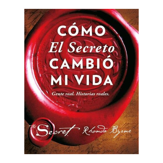 C�mo El Secreto cambi� mi vida