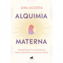 Alquimia Materna