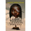 DONDE DUERMEN LAS CHICAS PERDIDAS