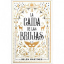 LA CAIDA DE LAS BRUJAS