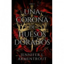 una Corona de Huesos Dorados