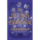 UN DELIRIO ENCANTADOR