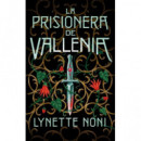 la Prisionera de Vallenia