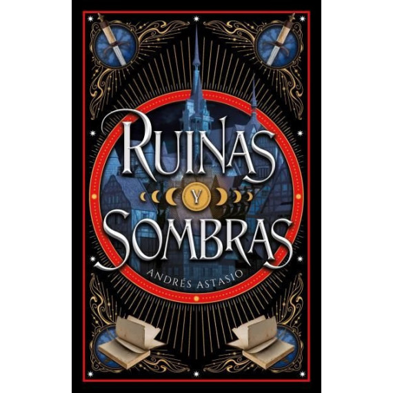 RUINAS Y SOMBRAS