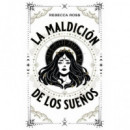 LA MALDICION DE LOS SUE�OS