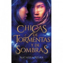 Chicas de tormentas y de sombras