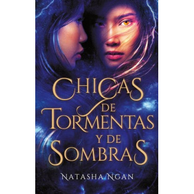 Chicas de tormentas y de sombras