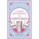 CUANDO REESCRIBAMOS LA HISTORIA